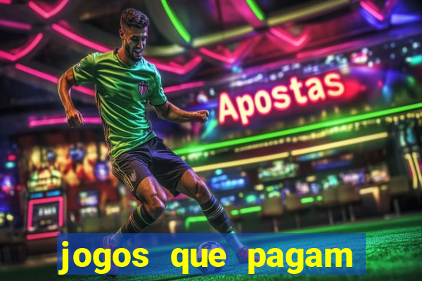 jogos que pagam dinheiro de verdade no pix